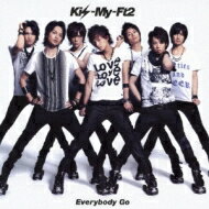 Kis-My-Ft2 / Everybody Go 【通常盤】 【CD Maxi】