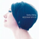Geila Zilkha / Appearance 【CD】