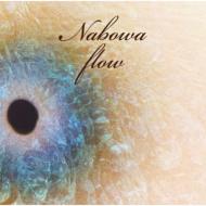 Artist Name: Na Line - Nabowa ナボワ / flow 【CD】