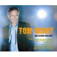 【輸入盤】 Tom Grant / Delicioso Deluxe 【CD】