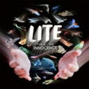 LITE ライト / For All The Innocence 【CD】