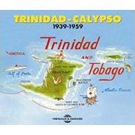 【輸入盤】 Trinidad： Calypso 1939-1959 【CD】