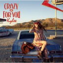 Kylee カイリー / CRAZY FOR YOU 【初回限定盤】 【CD Maxi】