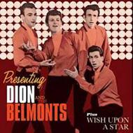 【輸入盤】 Dion &amp; Belmonts / Presenting Dion And The Belmonts / Wish Upon A Star 【CD】