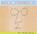 【輸入盤】 Bill Frisell ビルフリーゼル / All We Are Saying 【CD】