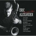 Eric Alexander エリックアレキサンダー / Essential Best 【CD】