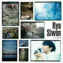 Ryu Siwon リュシウォン / どんな時も 【CD】