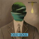 【輸入盤】 Mutemath ミュートマス / Odd Soul 【CD】