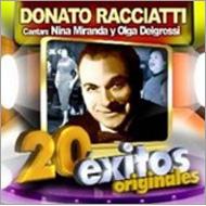 【輸入盤】 Donato Racciatti / 20 Exitos Originales 【CD】