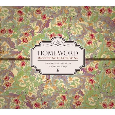 Magnetic North &amp; Taiyo Na / Home: Word 【CD】