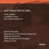 【輸入盤】 ピンチャー、マティアス（1971-） / Sonic Eclipse, Etc: Pintscher / International Contemporary Ensemble Etc 【CD】