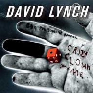 David Lynch デビッドリンチ / Crazy Clown Time 【CD】