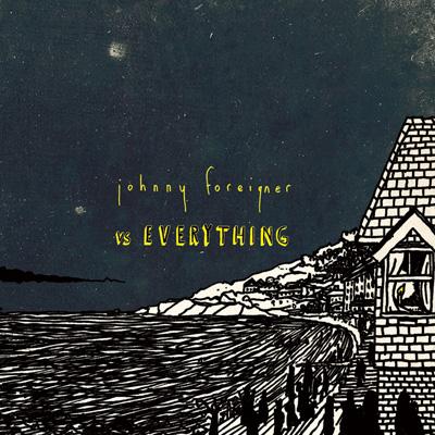 Johnny Foreigner ジョニーフォーリナー / Vs Everything 