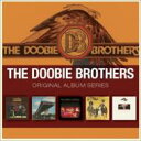 【輸入盤】 Doobie Brothers ドゥービーブラザーズ / 5CD Original Album Series Box Set (5CD) 【CD】