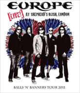 Europe ヨーロッパ / Live At Shepherd's Bush, London 【BLU-RAY DISC】