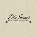 【輸入盤】 Etta James エタジェイムス / Heart &amp; Soul / A Retrospective 【CD】