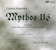 yAՁz Calmus Ensemble: Mythos 116-116.psalm yCDz