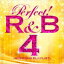 Perfect! R & B 4 -weekend Playlist- CD