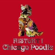 Chicago Poodle シカゴプードル / HISTORY I 【CD】