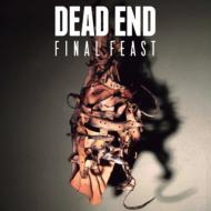 DEAD END デッドエンド / Final Feast 【CD Maxi】