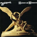 Whitesnake ホワイトスネイク / Saints Sinners 3 【SHM-CD】