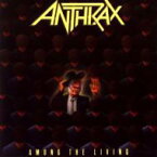 Anthrax アンスラックス / Among The Living 【SHM-CD】