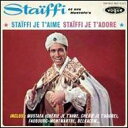 【輸入盤】 Staiffi / Staiffi Je T'aime, Staiffi Je T'adore 【CD】