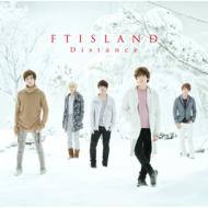 FTISLAND エフティアイランド / Distance　 【CD Maxi】