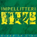 Impellitteri インペリテリ / Stand In Line 【CD】