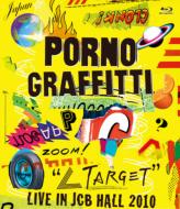 Porno Graffitti ポルノグラフィティー / “∠TARGET” LIVE IN JCB HALL 2010 (Blu-ray) 【BLU-RAY DISC】