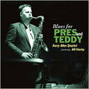 Harry Allen ハリーアレン / Blues For Pres And Teddy 【CD】
