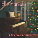 【輸入盤】 Ellis Marsalis / New Orleans Christmas Carol 【CD】