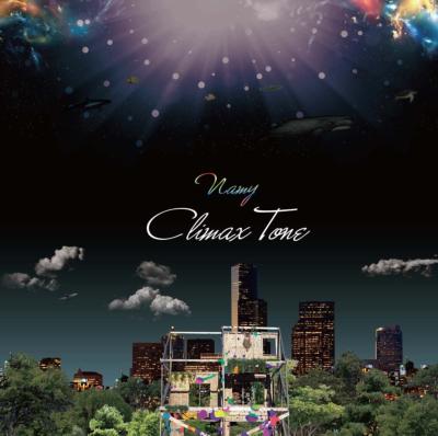 Namy ナミー / CLIMAX TONE 【CD】