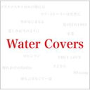 Water (їbq)   Water Covers  CD 