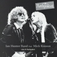 Ian Hunter Band Feat. Mick Ronson / Live At Rockpalast 1980 【CD】