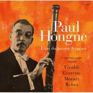 Paul Hongne: L'art Du Basson Francais 【CD】
