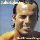 【輸入盤】 Julio Iglesias フリオイグレシアス / 24 Greatest Hits 【CD】