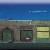 【輸入盤】 Tao Of Groove / Fresh Goods 【CD】