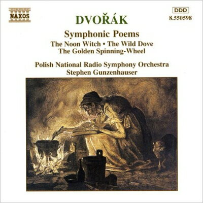 【輸入盤】 Dvorak ドボルザーク / 交響詩「真昼の魔女」「金の紡ぎ車」「野ばと」　ガンゼンハウザー / ポーランド放送響 【CD】