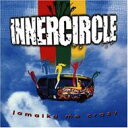 【輸入盤】 Inner Circle インナーサークル / Jamaika Me Crazy - European Version 【CD】