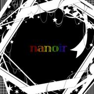 ナノ / nanoir (ナノワール) 【CD】