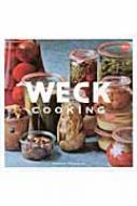 WECK COOKING 【本】