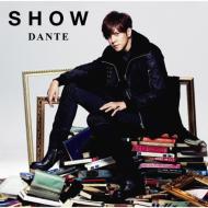 Show Luo (羅志祥) ショウルオ / DANTE 【初回盤A / プロモーションビデオDVD付き】 【CD Maxi】