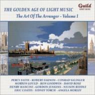 【輸入盤】 The Golden Age Of Light Music-the Art Of The Arranger Vol.1 【CD】