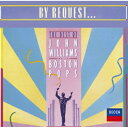 『ベスト・オブ・ジョン・ウィリアムズ』 ジョン・ウィリアムズ&ボストン・ポップス・オーケストラ 【CD】