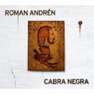 Roman Andren ロマンアンドレン / Cabra Negra 【CD】