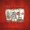 【輸入盤】 Vazytouille / Vazytouille 【CD】