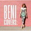 BENI (安良城紅) アラシロベニ / COVERS 【CD】 2,699円