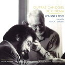 【輸入盤】 Wagner Tiso / Outras Cancoes De Cinema 【CD】