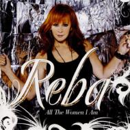 【輸入盤】 Reba McEntire / All The Women I Am 【CD】